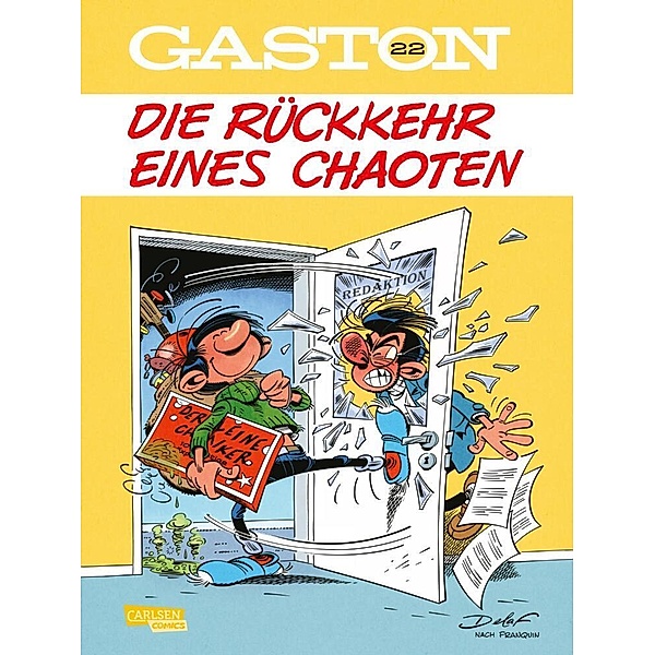Die Rückkehr eines Chaoten / Gaston Neuedition Bd.22, Delaf
