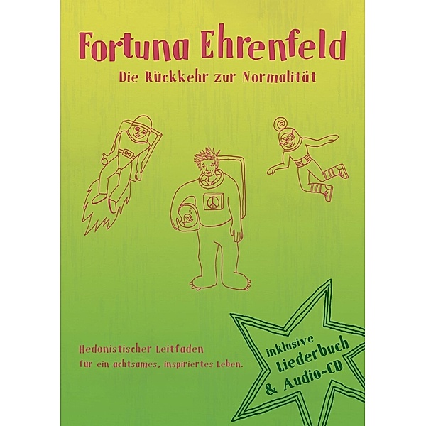 Die Rückkehr Zur Normalität (Ltd.Buch Edition), Fortuna Ehrenfeld