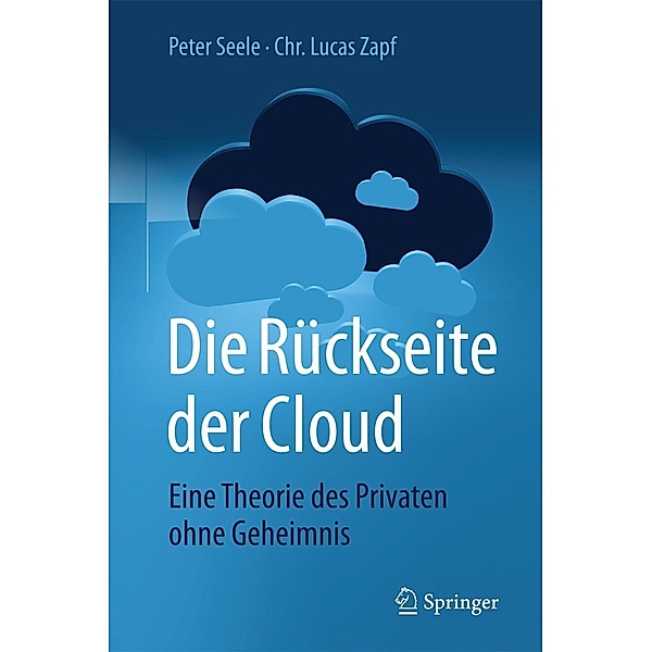 Die Rückseite der Cloud, Peter Seele, Chr. Lucas Zapf