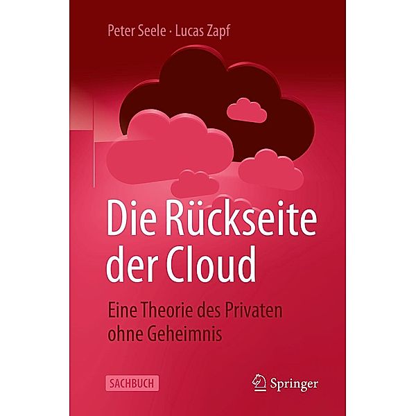 Die Rückseite der Cloud, Peter Seele, Lucas Zapf