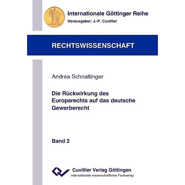 Die Rückwirkung des Europarechts auf das deutsche Gewerberecht