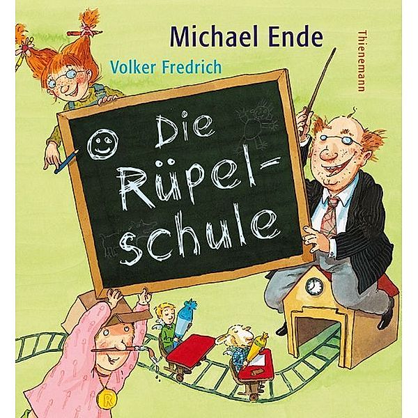 Die Rüpelschule, Michael Ende, Volker Fredrich