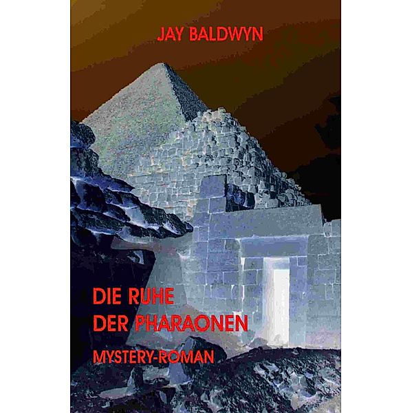 Die Ruhe der Pharaonen, Jay Baldwyn