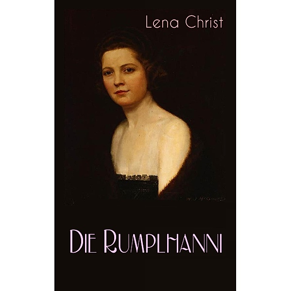 Die Rumplhanni, Lena Christ