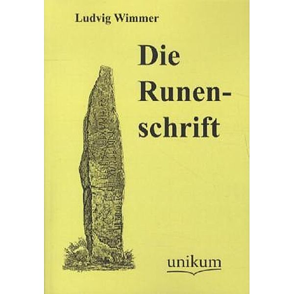 Die Runenschrift, Ludvig Wimmer