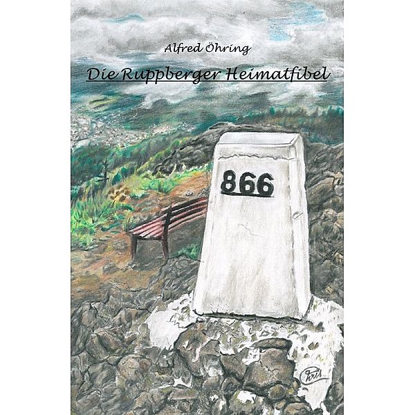 Die Ruppberger Heimatfibel, Christoph Bader