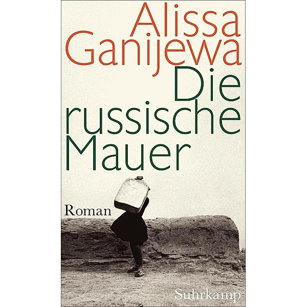 Die russische Mauer, Alissa Ganijewa