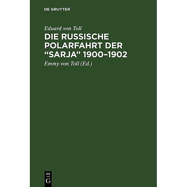 Die russische Polarfahrt der Sarja 1900-1902, Eduard von Toll