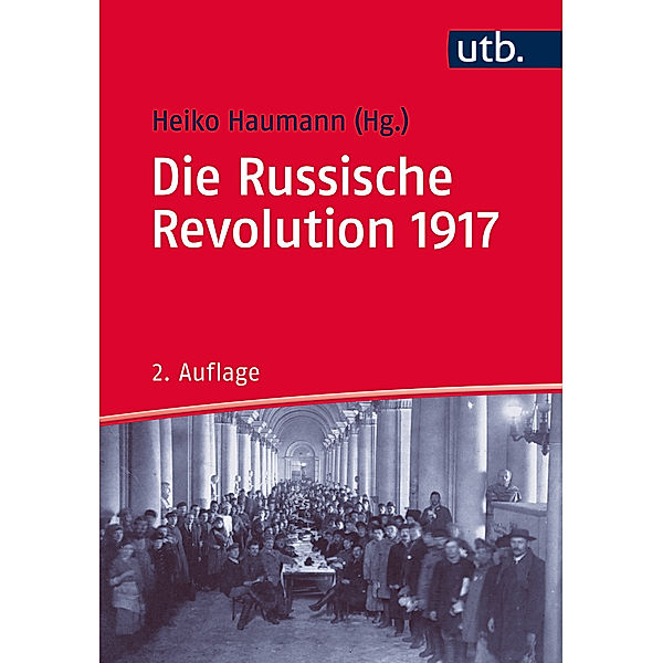 Die Russische Revolution 1917