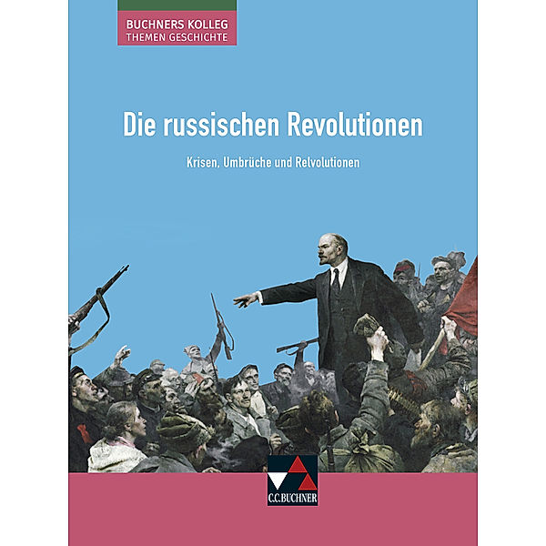 Die russischen Revolutionen, Boris Barth, Klaus Dieter Hein-Mooren, Stephan Kohser, Heike Krause-Leipoldt, Thomas Ott