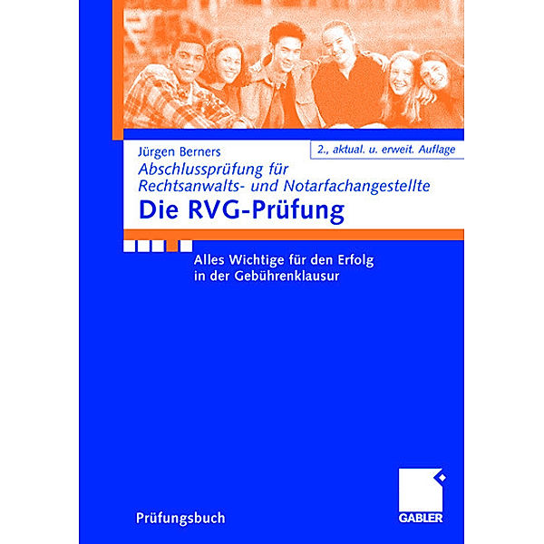 Die RVG-Prüfung, Jürgen F. Berners