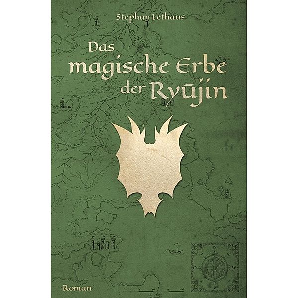 Die Ryujin Saga / Das magische Erbe der Ryujin, Stephan Lethaus