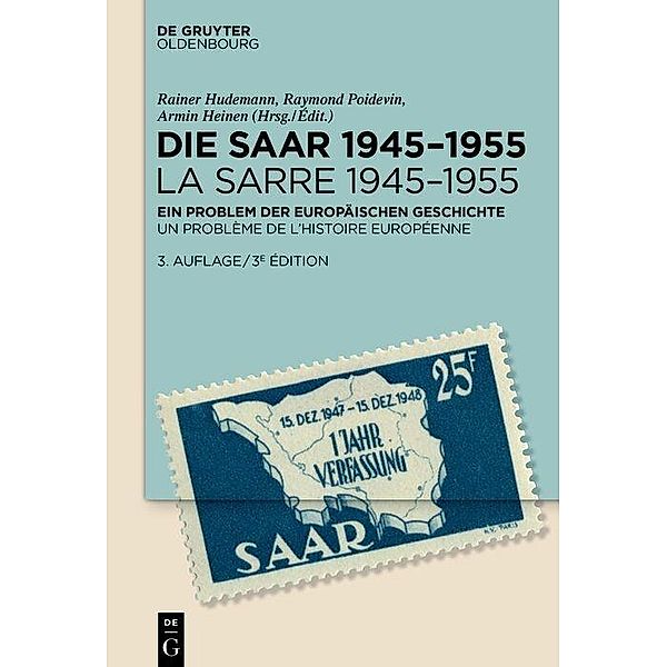 Die Saar 1945-1955 / La Sarre 1945-1955