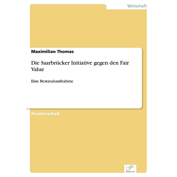 Die Saarbrücker Initiative gegen den Fair Value, Maximilian Thomas