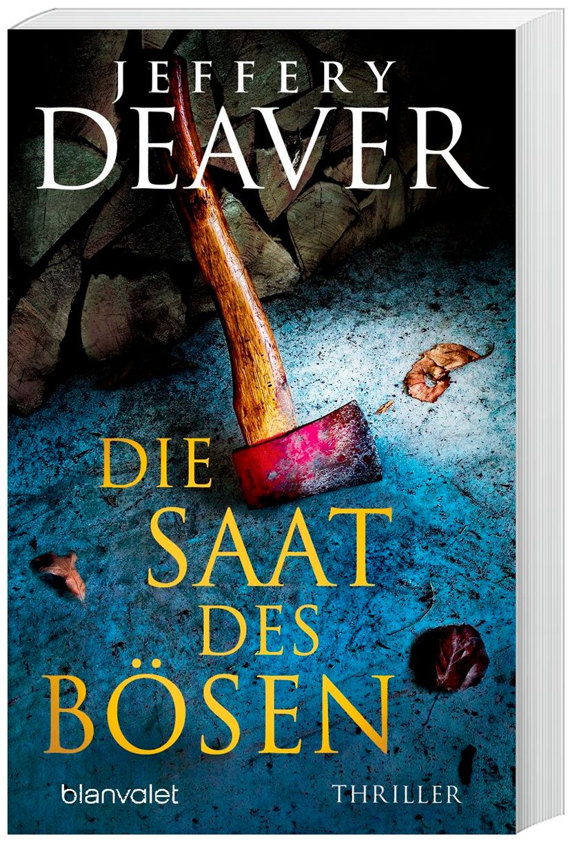 Die Saat des Bösen Buch von Jeffery Deaver