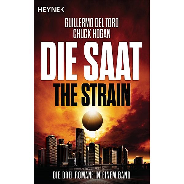 Die Saat - The Strain, Guillermo del Toro, Chuck Hogan