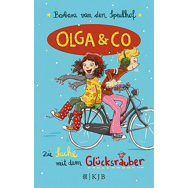 Die Sache mit dem Glücksräuber / Olga & Co Bd.2, Barbara van den Speulhof