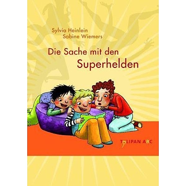 Die Sache mit den Superhelden, Sylvia Heinlein