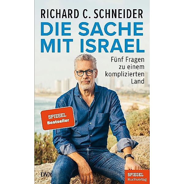 Die Sache mit Israel, Richard C. Schneider