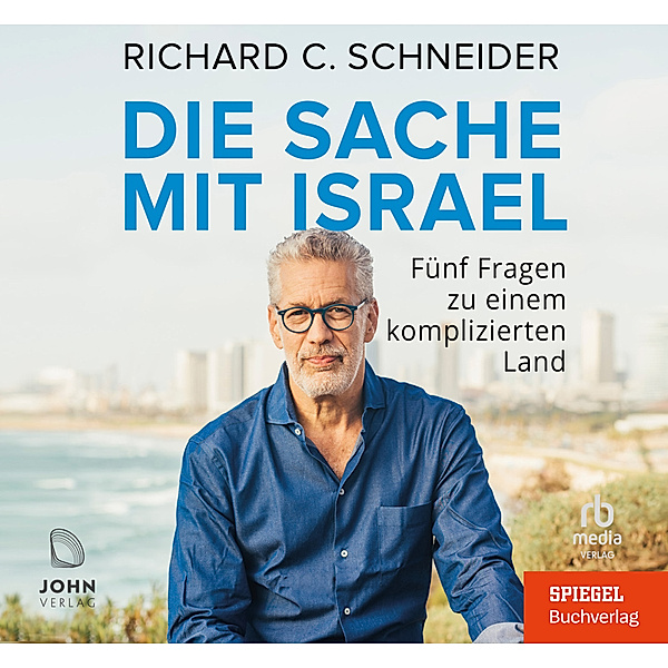Die Sache mit Israel,Audio-CD, MP3, Richard C. Schneider