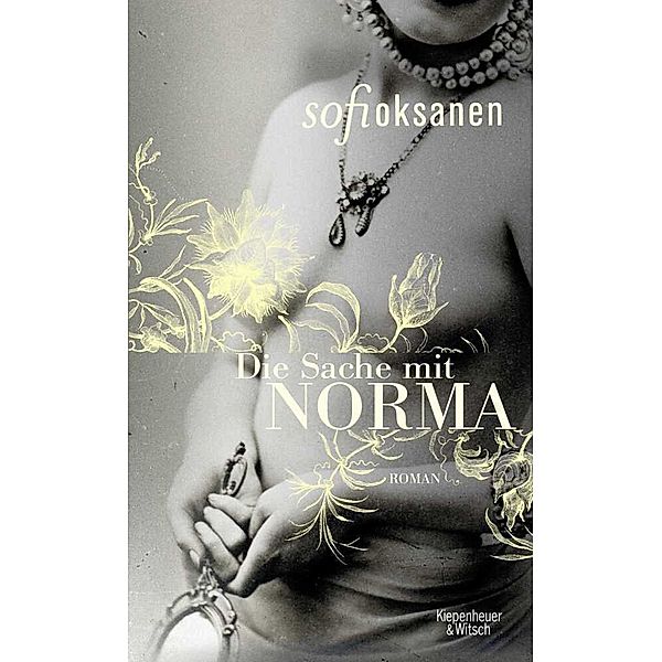 Die Sache mit Norma, Sofi Oksanen