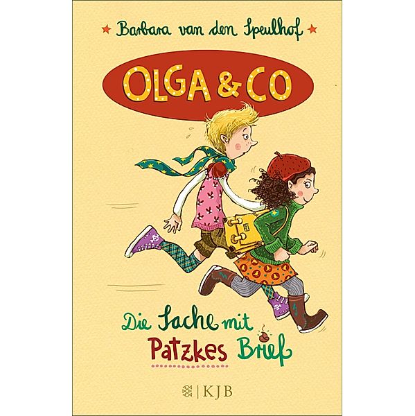 Die Sache mit Patzkes Brief / Olga & Co Bd.1, Barbara van den Speulhof