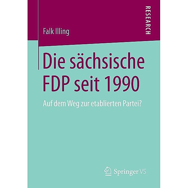 Die sächsische FDP seit 1990, Falk Illing