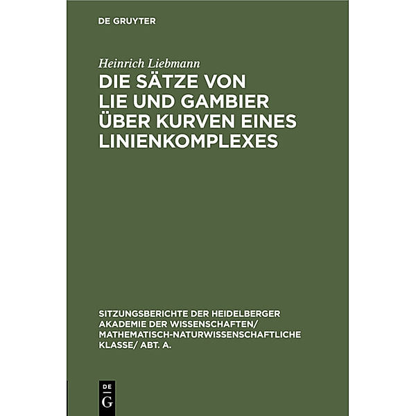 Die Sätze von Lie und Gambier über Kurven eines Linienkomplexes, Heinrich Liebmann