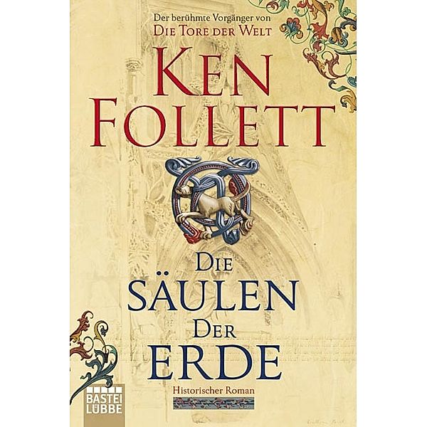 Die Säulen der Erde / Kingsbridge Bd.1, Ken Follett