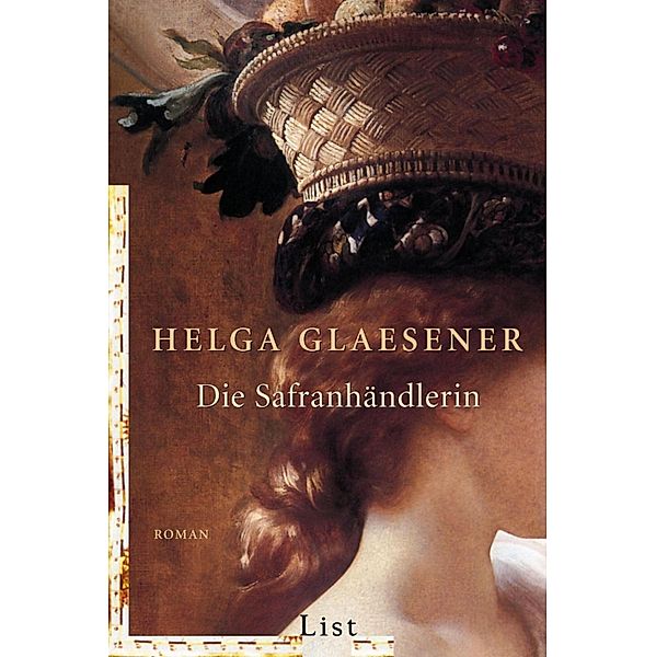 Die Safranhändlerin / Die Safranhändlerin-Saga, Helga Glaesener