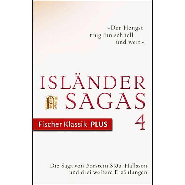 Die Saga von Þorsteinn Síðu-Hallsson und drei weitere Erzählungen