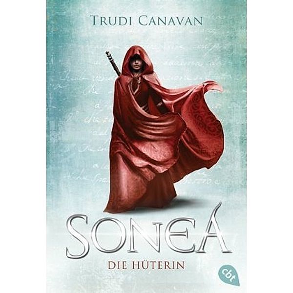 Die Saga von Sonea Trilogie Band 1: Sonea - Die Hüterin, Trudi Canavan