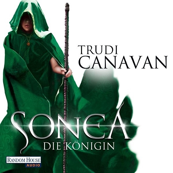 Die Saga von Sonea Trilogie Band 3: Sonea - Die Königin, Trudi Canavan