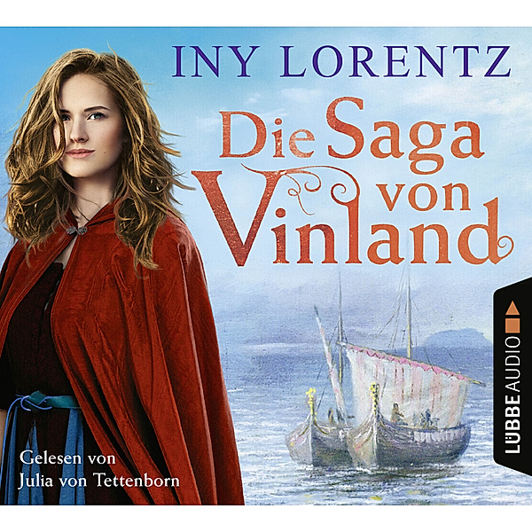 Die Saga von Vinland,6 Audio-CD, Iny Lorentz