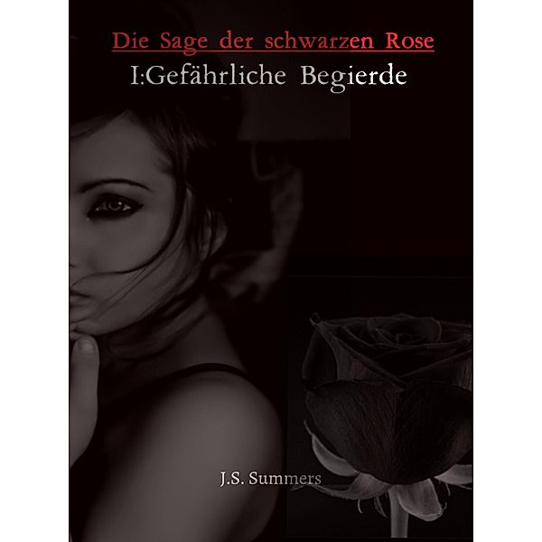 Die Sage der schwazen Rose, Joulie Summers