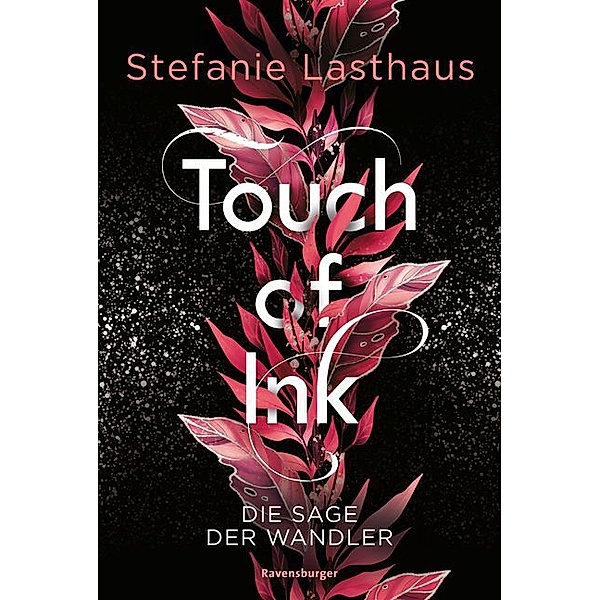 Die Sage der Wandler / Touch of Ink Bd.1, Stefanie Lasthaus