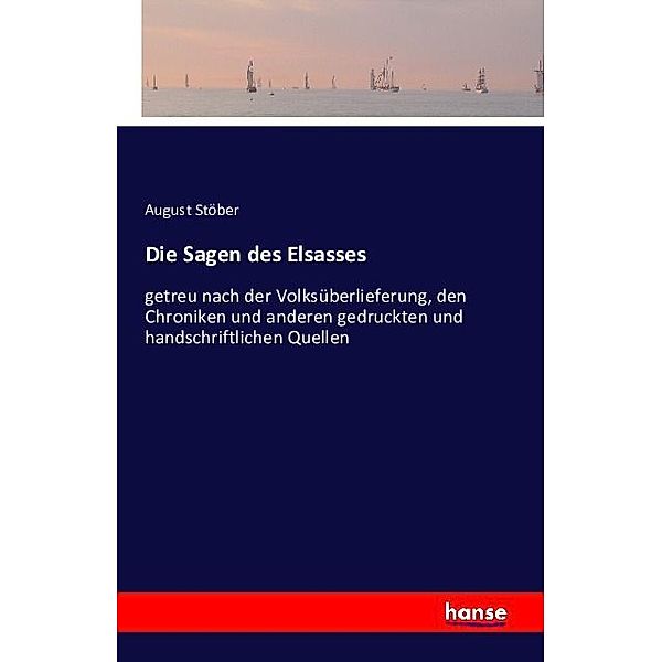 Die Sagen des Elsasses, August Stöber