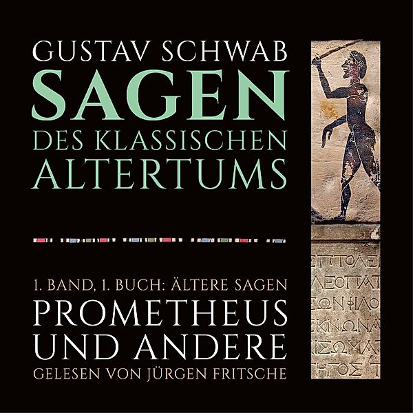 Die Sagen des klassischen Altertums, Gustav Schwab