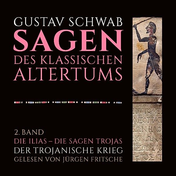 Die Sagen des klassischen Altertums, Gustav Schwab