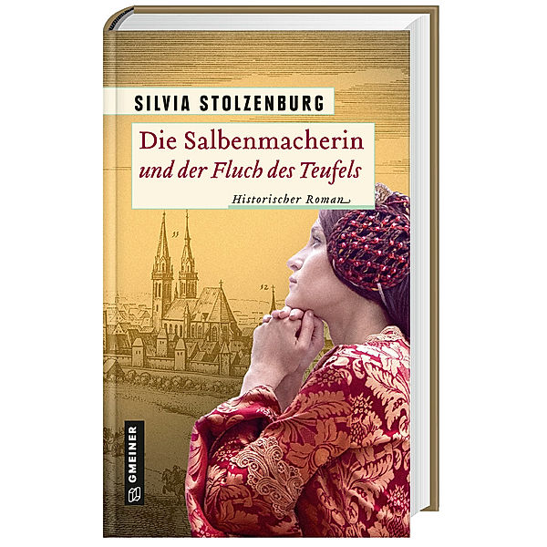 Die Salbenmacherin und der Fluch des Teufels, Silvia Stolzenburg