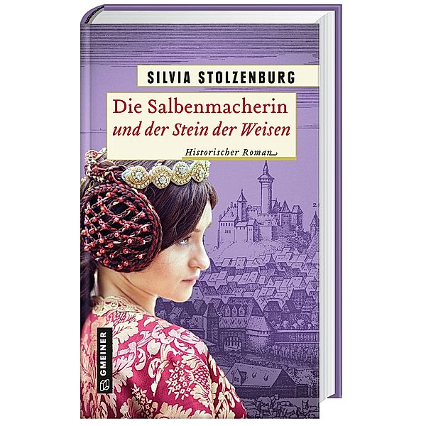 Die Salbenmacherin und der Stein der Weisen / Die Salbenmacherin Bd.5, Silvia Stolzenburg