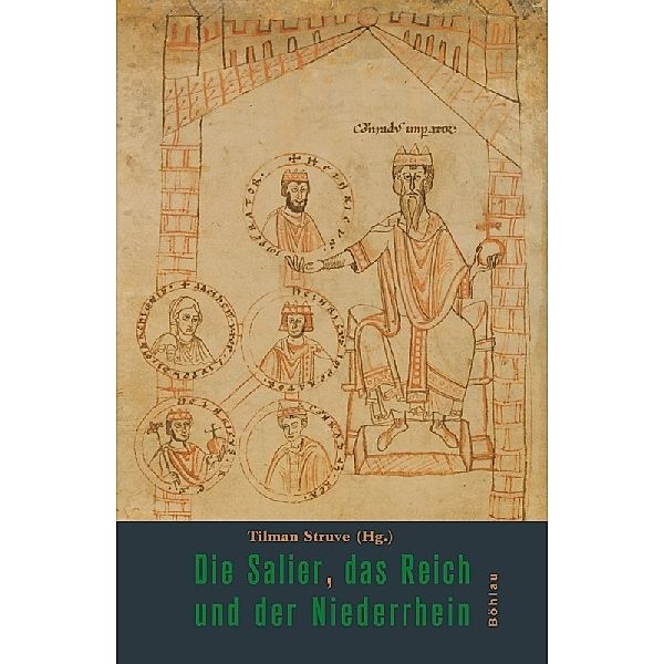 Die Salier, das Reich und der Niederrhein