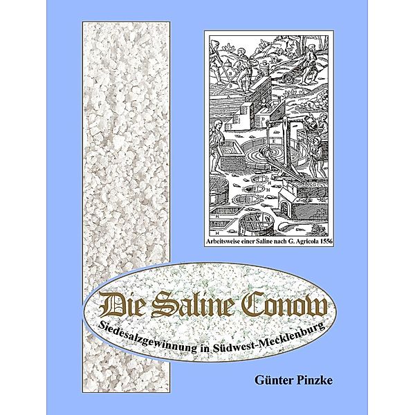 Die Saline Conow, Günter Pinzke