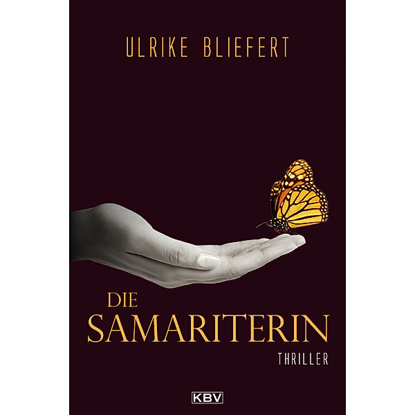Die Samariterin, Ulrike Bliefert