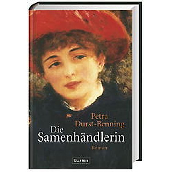 Die Samenhändlerin, Petra Durst-Benning