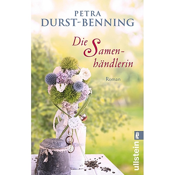 Die Samenhändlerin / Samenhändlerin-Saga, Petra Durst-Benning