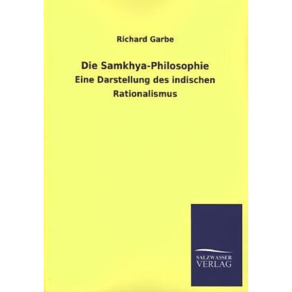 Die Samkhya-Philosophie, Richard Garbe
