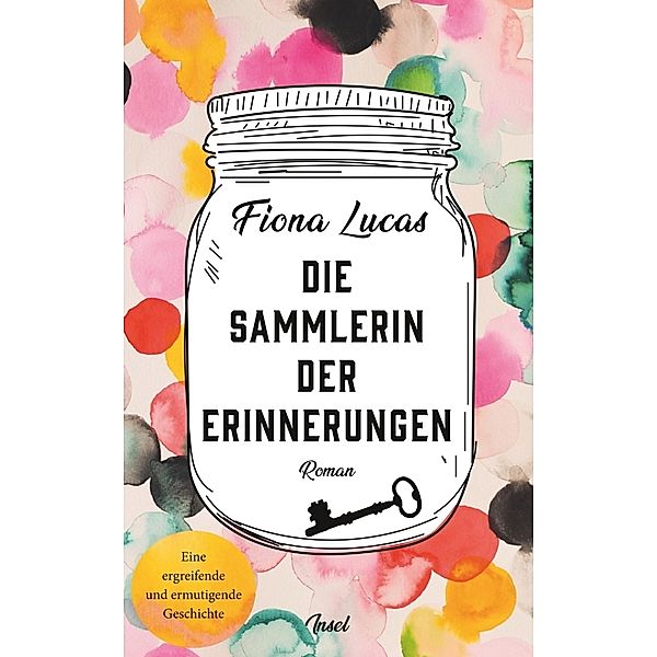 Die Sammlerin der Erinnerungen, Fiona Lucas