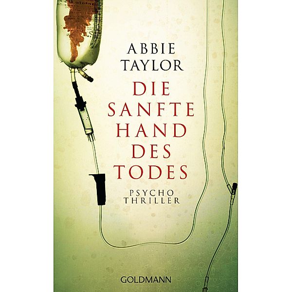 Die sanfte Hand des Todes, Abbie Taylor