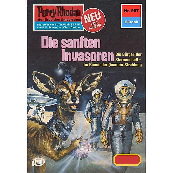 Die sanften Invasoren (Heftroman) / Perry Rhodan-Zyklus Die kosmischen Burgen Bd.987, Marianne Sydow
